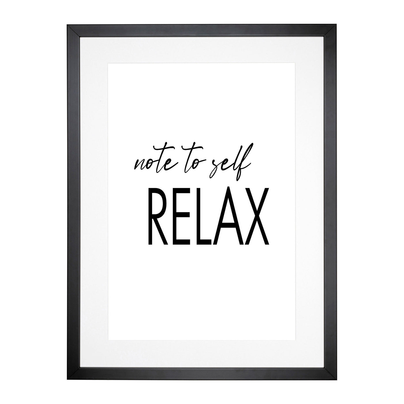 Note To Self Typography Framed Print Main Image