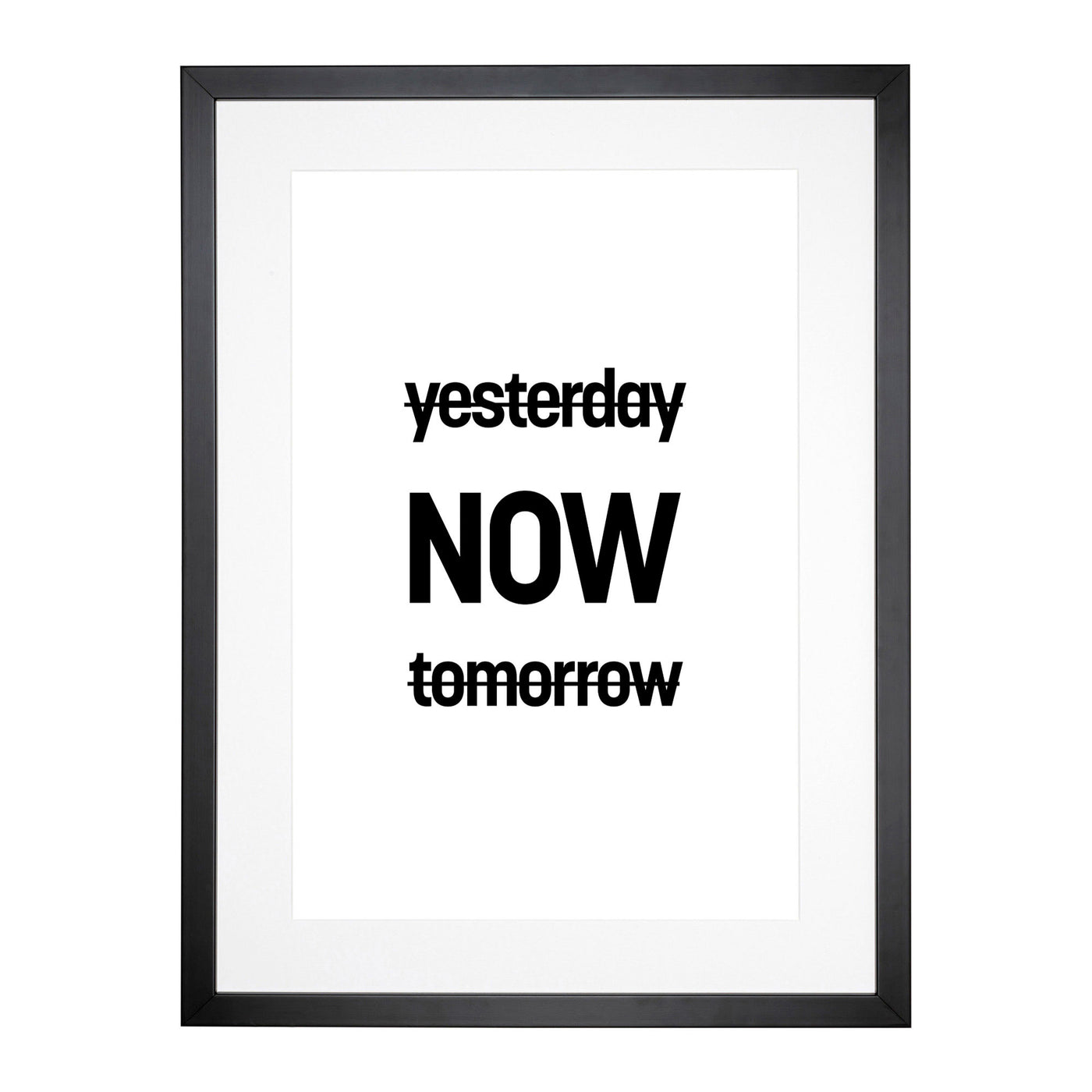 Now Typography Framed Print Main Image