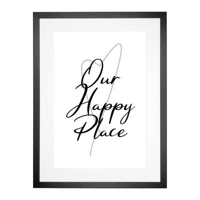 Our Happy Place Typography Framed Print Main Image