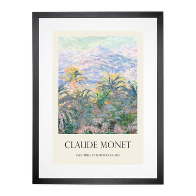 Palm Trees At Bordighera Print By Claude Monet Framed Print Main Image