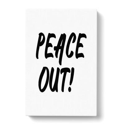 Peace Out Typography Canvas Print Main Image
