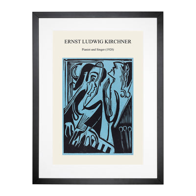 Pianist And Singer Print By Ernst Ludwig Kirchner Framed Print Main Image