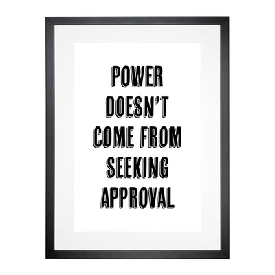 Seeking Approval Typography Framed Print Main Image
