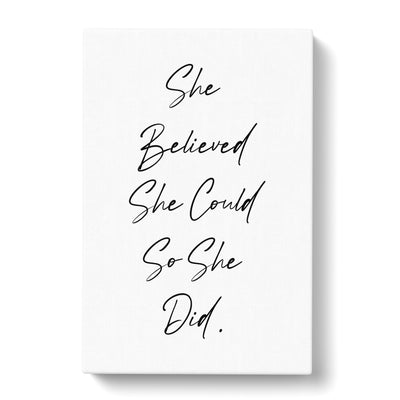 She Believed Typography Canvas Print Main Image