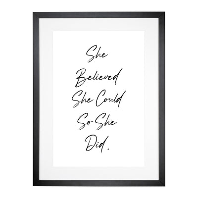 She Believed Typography Framed Print Main Image