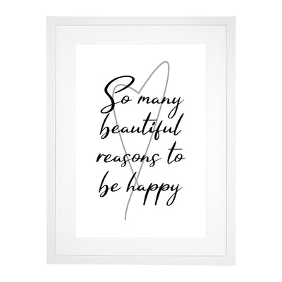 So Many Beautiful Reasons to be Happy
