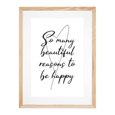 So Many Beautiful Reasons to be Happy