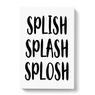 Splish Splash Splosh Typography Canvas Print Main Image
