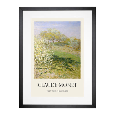 Spring Fruit Trees In Bloom Print By Claude Monet Framed Print Main Image