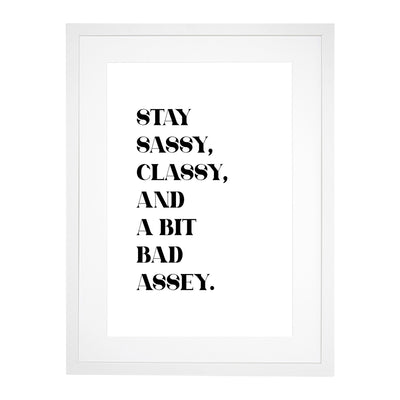 Stay Sassy
