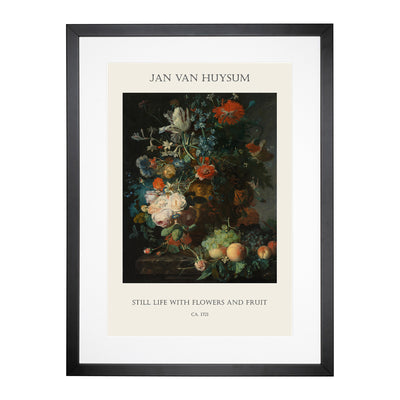 Still Life With Flowers And Fruit Vol.7 Print By Jan Van Huysum Framed Print Main Image