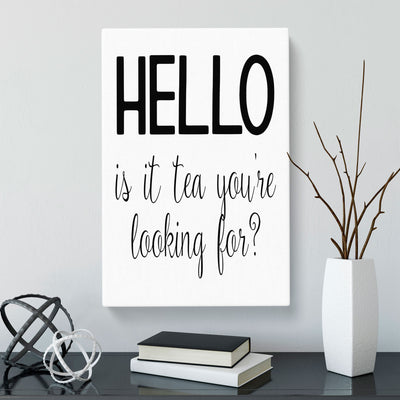 Tea You'Re Looking For