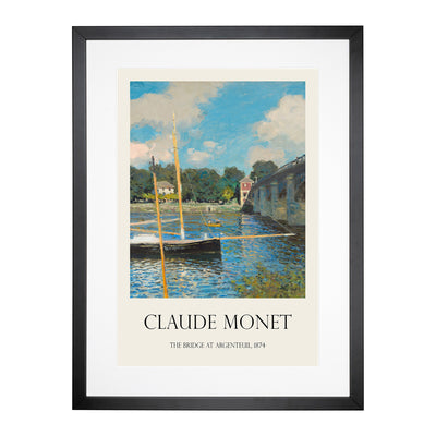 The Bridge At Argenteuil Print By Claude Monet Framed Print Main Image