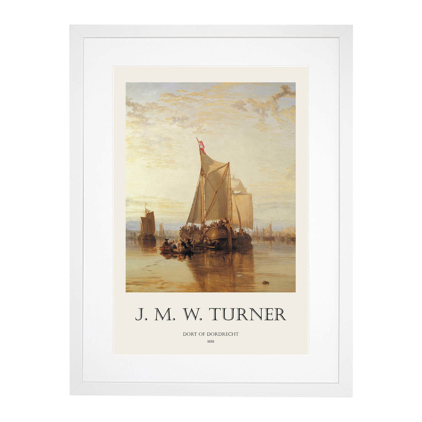 The Dort Packet Boat Print By Joseph-Mallord William Turner