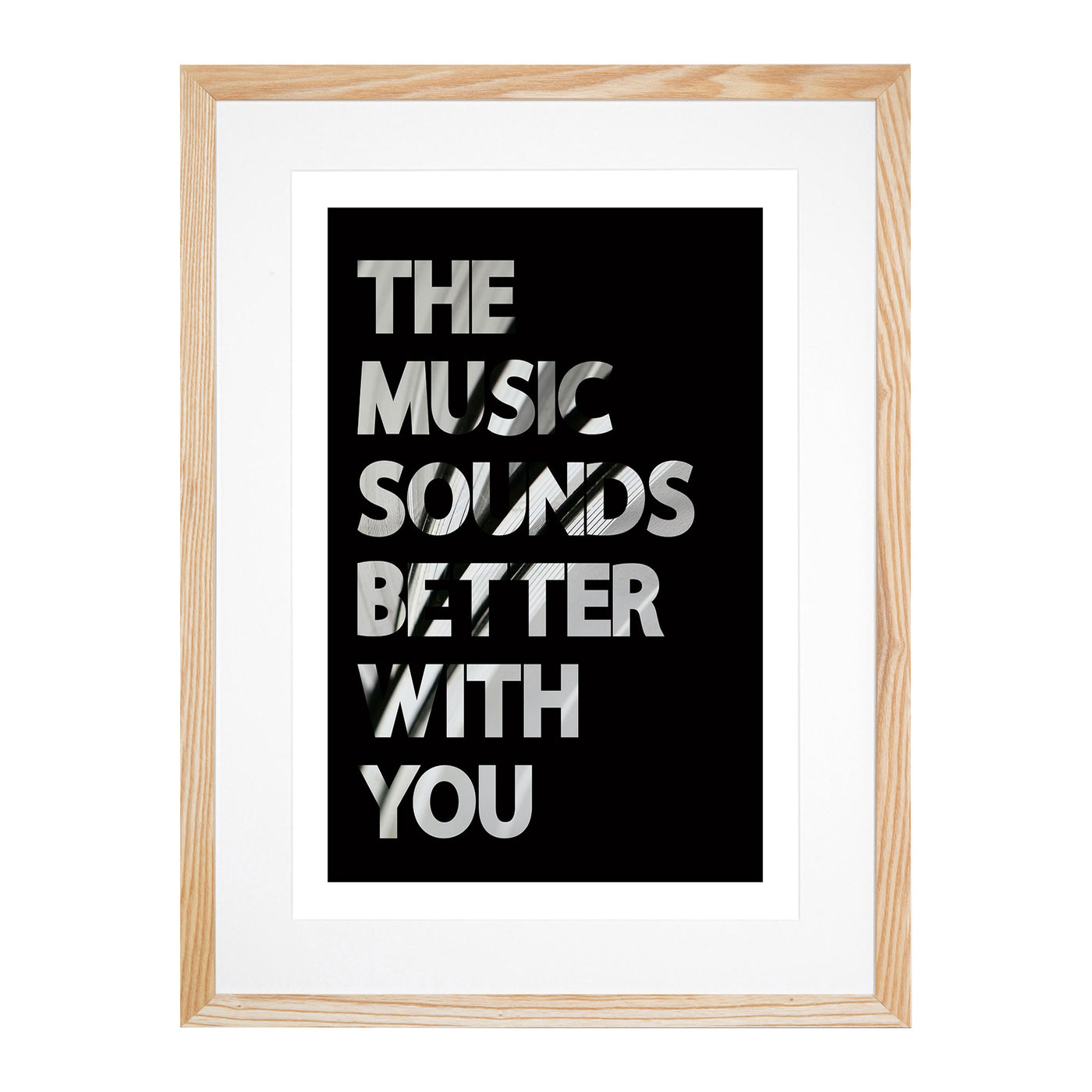 The Music Sounds Better with You