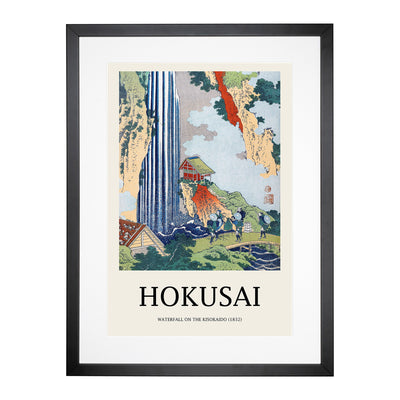 The Waterfall In Ono On The Kisokai Road Print By Katsushika Hokusai Framed Print Main Image