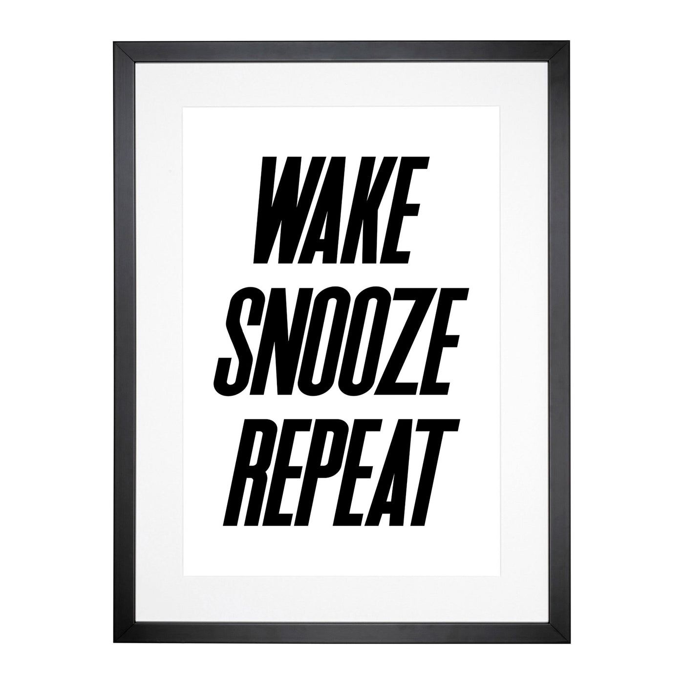 Wake Snooze Repeat Typography Framed Print Main Image