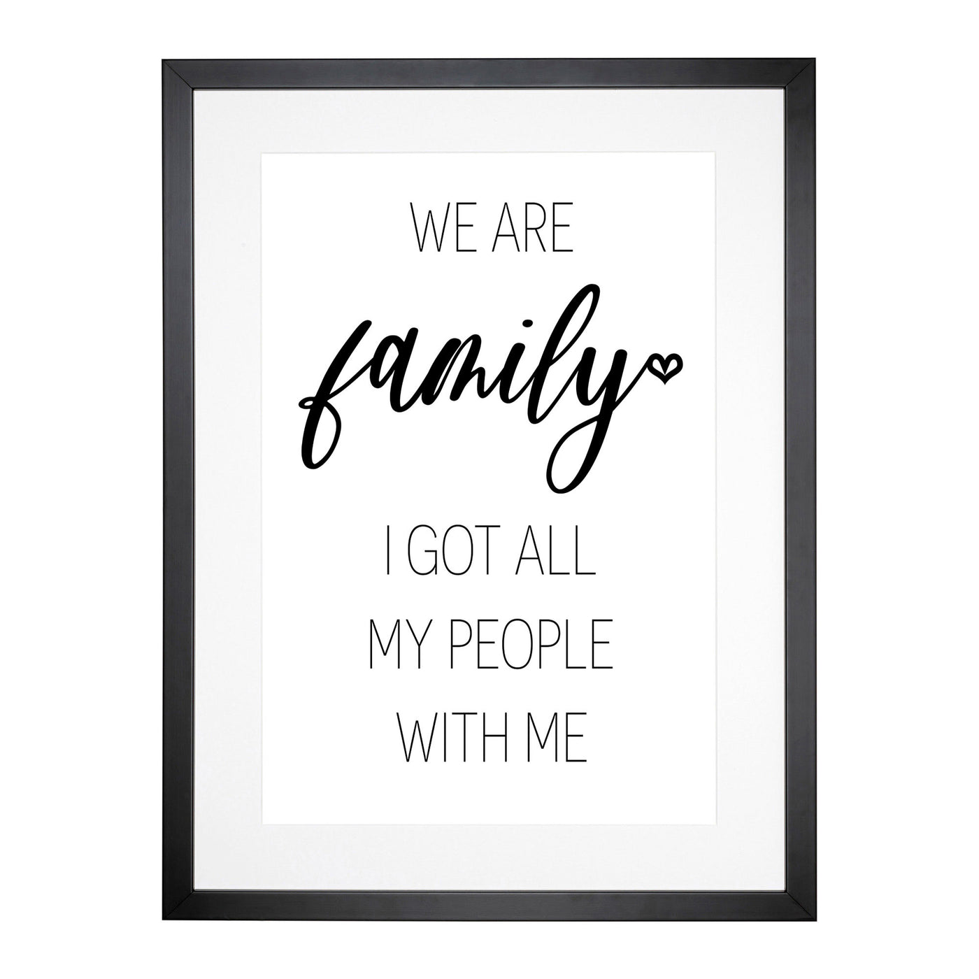 We Are Family Typography Framed Print Main Image