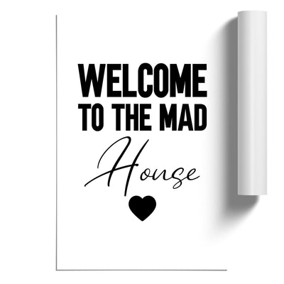 Welcome to the Mad House V2