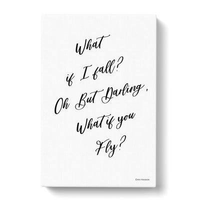 What If I Fall Typography Canvas Print Main Image