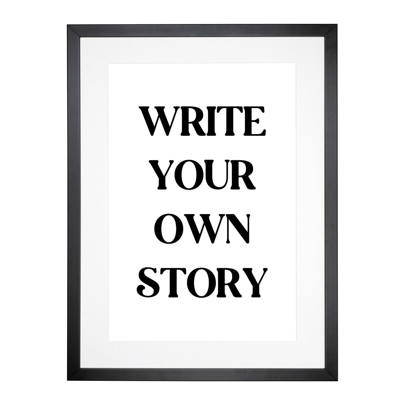 Write Your Own Story Typography Framed Print Main Image