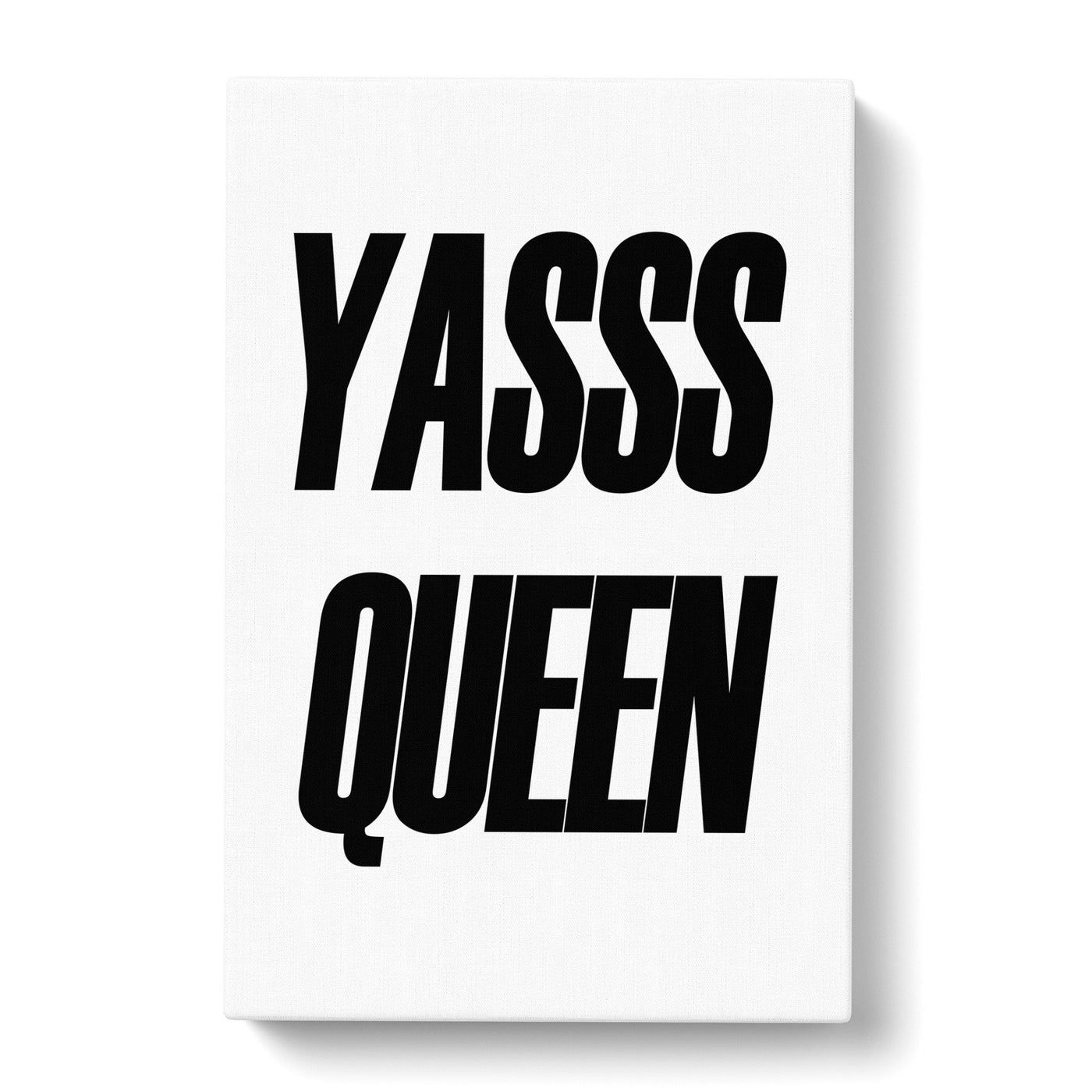 Yas Queen Typography Canvas Print Main Image