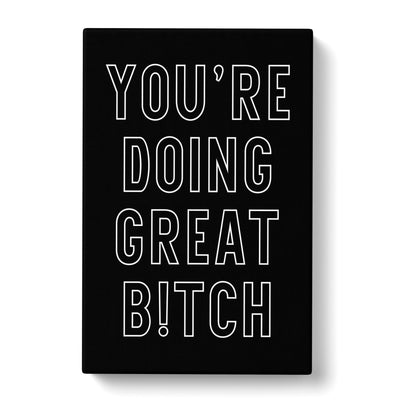 You Are Doing Great Typography Canvas Print Main Image