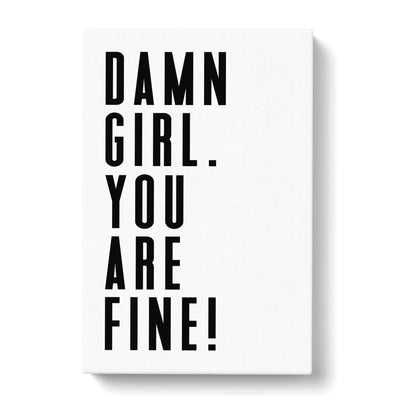 You Are Fine Typography Canvas Print Main Image