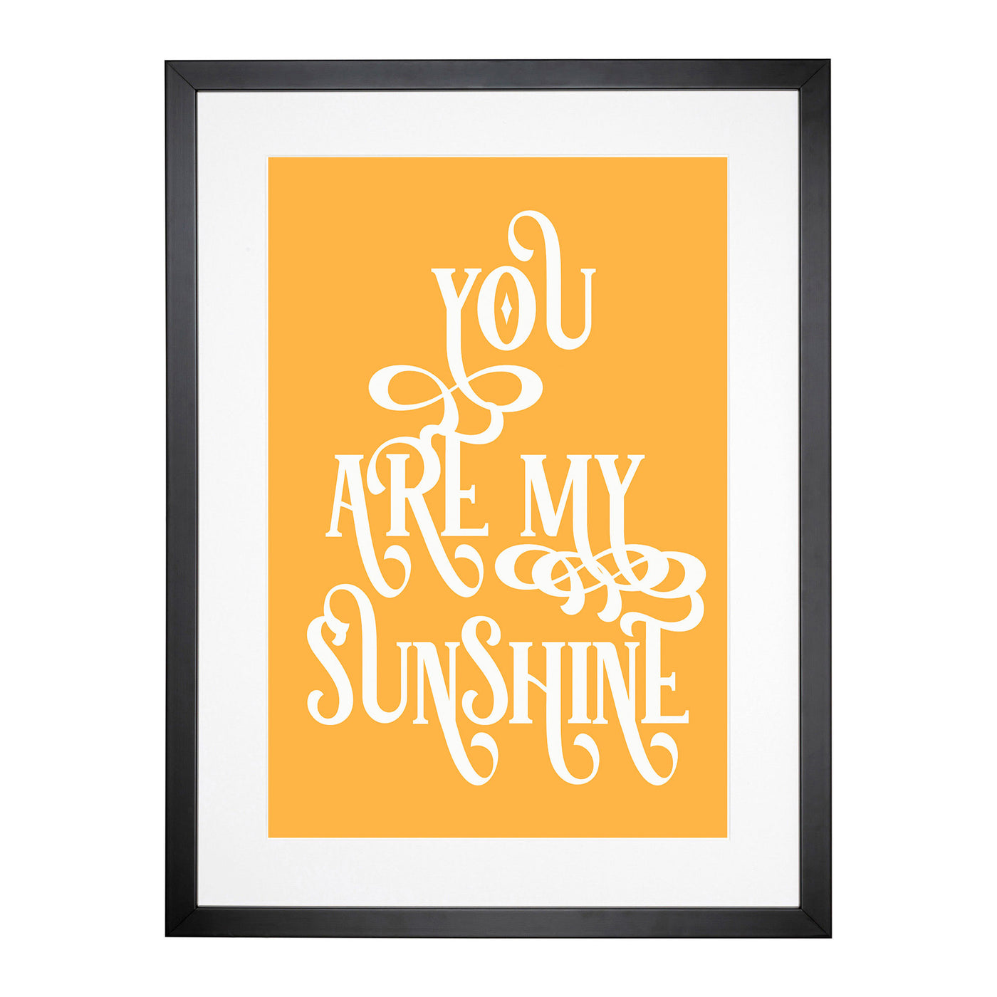 You Are My Sunshine V2 Typography Framed Print Main Image