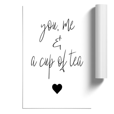 You Me and a Cup of Tea